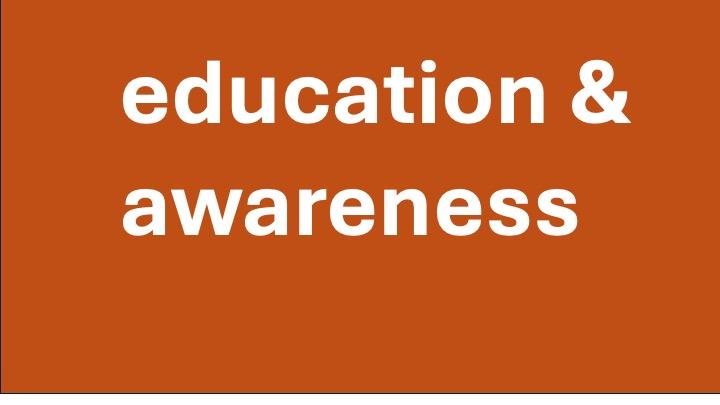 education and awareness