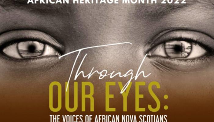 close up image of the face and eyes of a Black woman with the words "Through Our Eyes" taken from the 2022 African Heritage Month poster